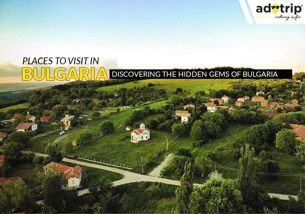 Tourist Places To Visit In Bulgaria